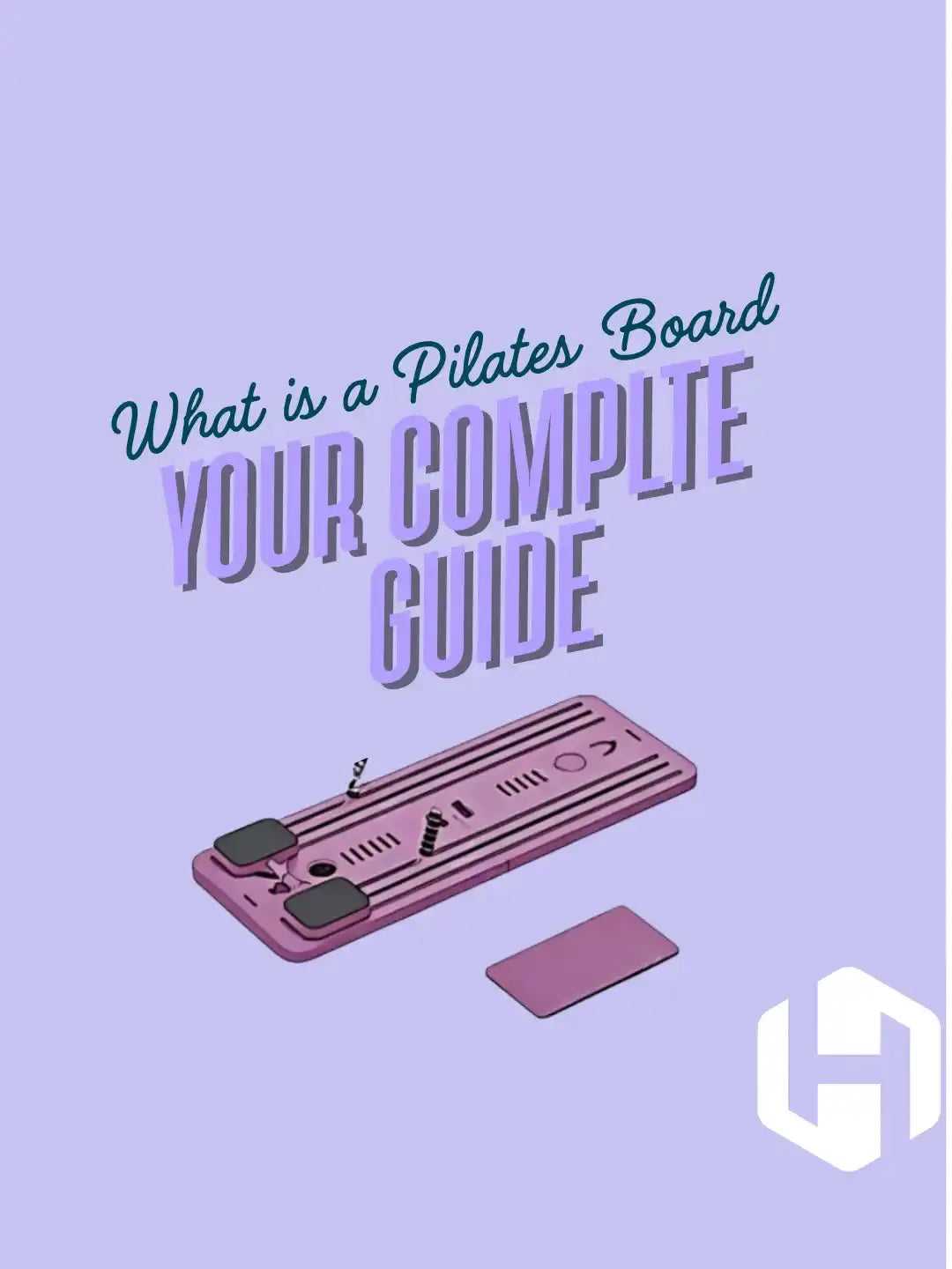 What is a Pilates Board? Your Complete Guide